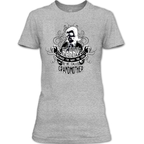 I Called Nanny T Shirt, Coolest Grandmother T Shirt