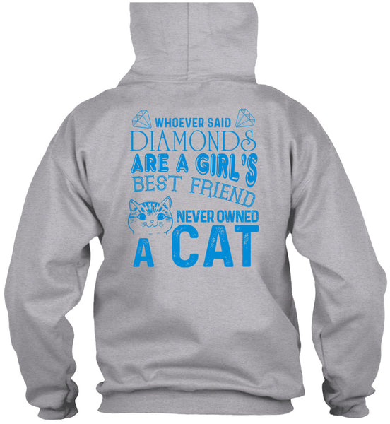Diamonds Are A Girl's Best Friend Never Owned A Cat T Shirt, My Favorite T Shirt