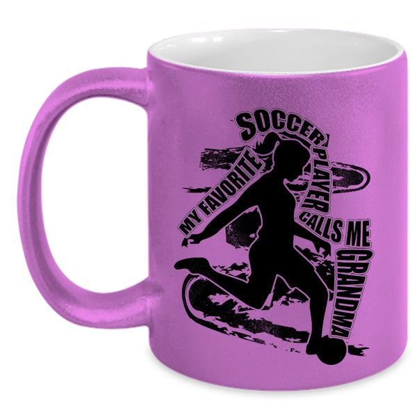 Funny Coffee Mug, My Favorite Soccer Player Calls Me Grandma Accent Mug