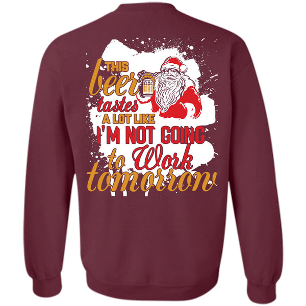 I'm Not Going To Work T Shirt, This Girl Loves Christmas Sweatshirt