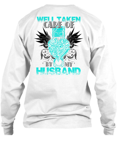 Well Taken Care Of Heart By My Husband T Shirt, I Love Husband T Shirt