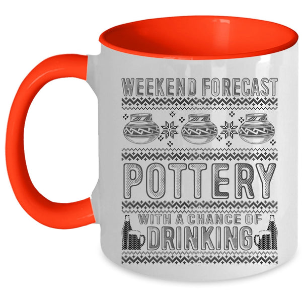Chance Of Drinking Coffee Mug, Weekend Forecast Pottery Accent Mug