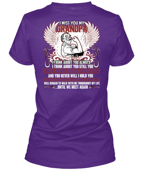 I Miss You My Grandpa T Shirt, Being A Grandpa T Shirt