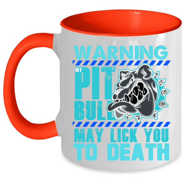 Cool Gift For Pitbull Owner Coffee Mug, My Pitbull Accent Mug