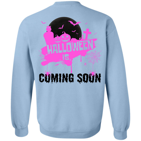 Wait For Halloween T Shirt, Halloween Is Coming Soon Sweatshirt