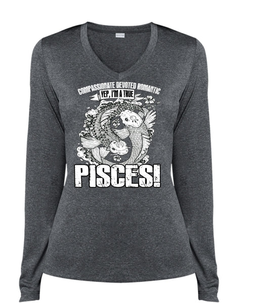 I'm A True Pisces T Shirt, Being A Pisces T Shirt, Cool Shirt (Ladies LS Heather V-Neck)