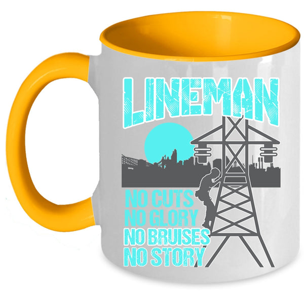 No Cuts No Glory No Bruises No Story Coffee Mug, Lineman Accent Mug