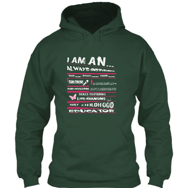 I Am An Always-Inspiring T Shirt, Early Childhood Education T Shirt