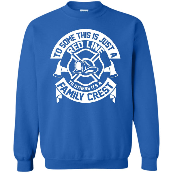 To Others It's A Family Crest T Shirt, Coolest Firefighter Sweatshirt
