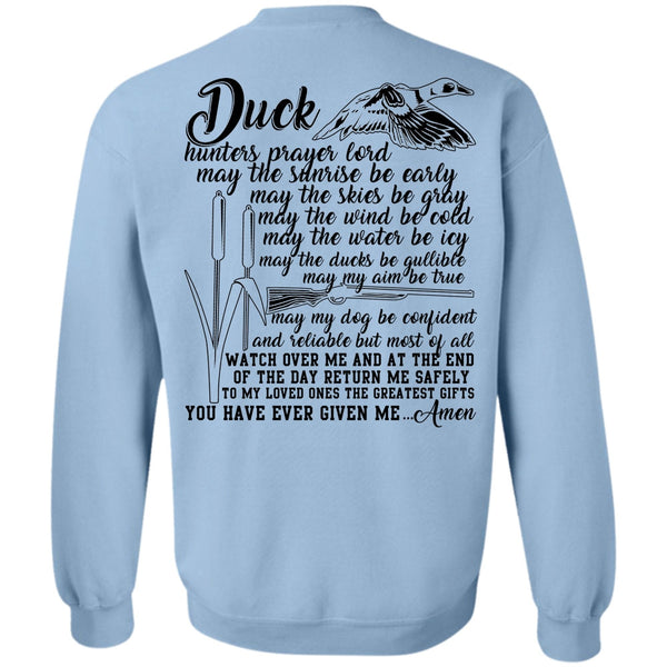 Being A Hunter T Shirt, Duck Hunter Prayer Lord Sweatshirt