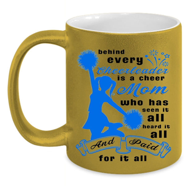 Cool Mom Coffee Mug, Behind Every Cheerleader Is A Cheer Mom Accent Mug