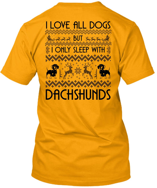 I Love All Dog T Shirt, My Favorite T Shirt