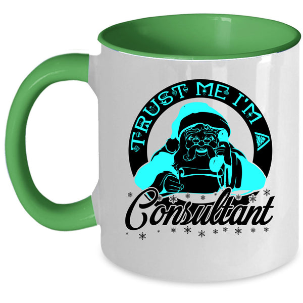 Awesome Christmas Coffee Mug, I'm A Consultant Accent Mug