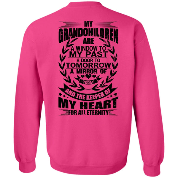 I Love Baby T Shirt, My Grandchildren Are A Window Sweatshirt