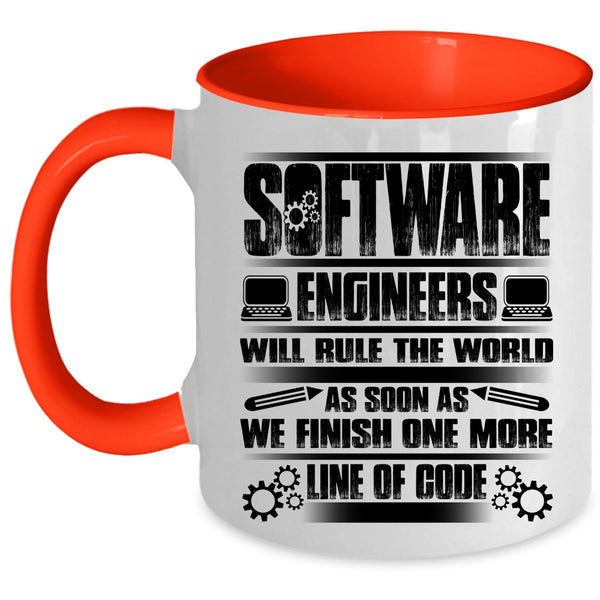 Funny Engineers Coffee Mug, Software Engineers Will Rule The World Accent Mug