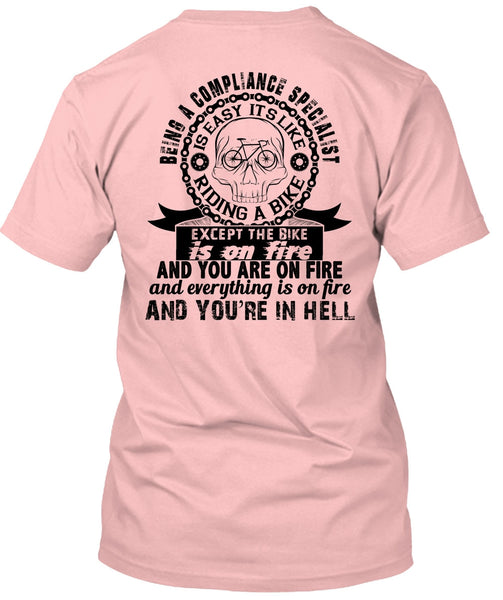 Being A Compliance Specialist Is Easy T Shirt, My Job T Shirt