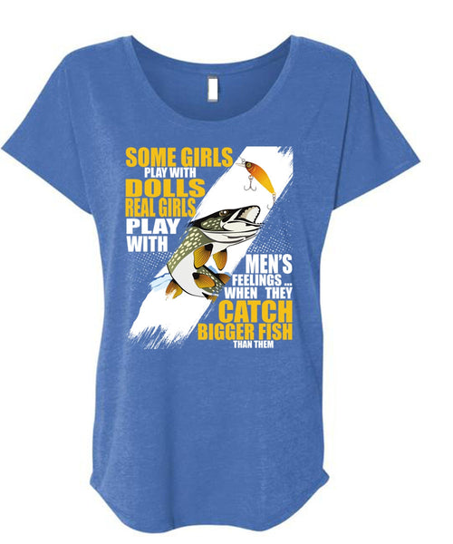 They Catch Bigger Fish T Shirt, Being A Fisher T Shirt, Cool Shirt (Ladies' Triblend Dolman Sleeve)