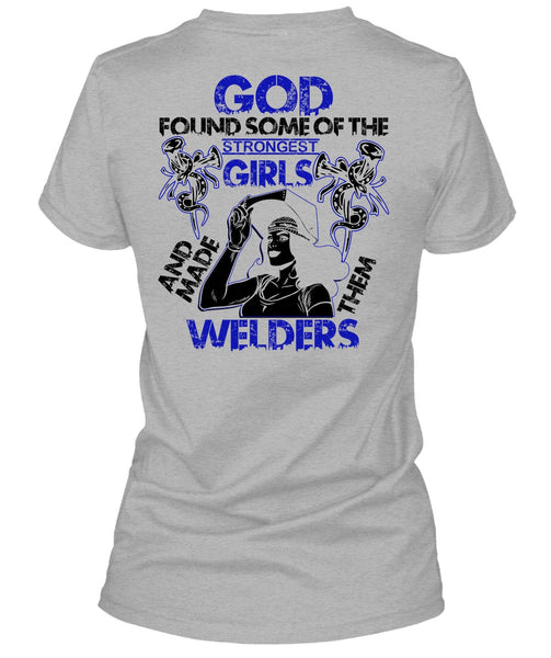 Made Them Welders T Shirt, I Love Welding T Shirt