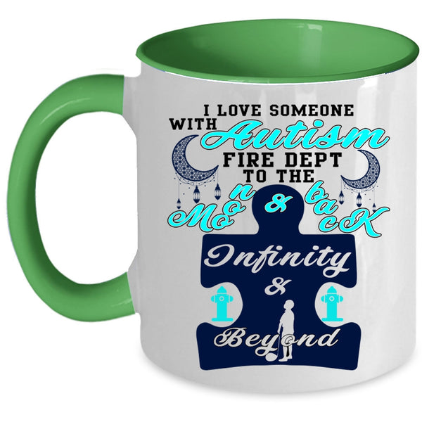 Funny Coffee Mug, I Love Someone With Autism Fire Dept Accent Mug