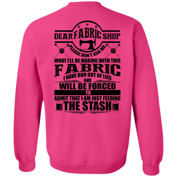 I Love Sewing T Shirt, Making With This Fabric Sweatshirt