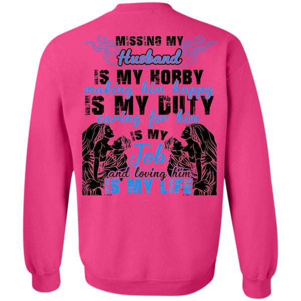 I Love Husband T Shirt, Missing My Husband Sweatshirt