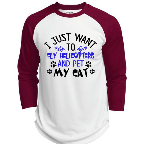 I Just Want To Fly Helicopters And My Cat T Shirt, Life T Shirt  (Polyester Game Baseball Jersey)