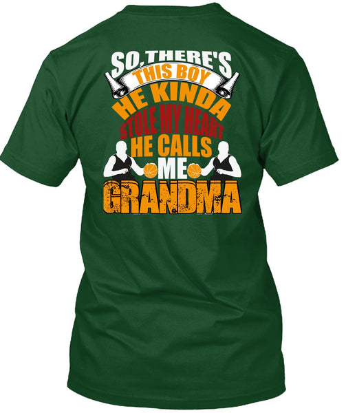 He Kinda Stole My Heart T Shirt, He Calls Me Grandma T Shirt