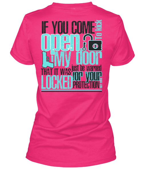 If You Come To Kick Open My Door T Shirt, I Love Gunning T Shirt