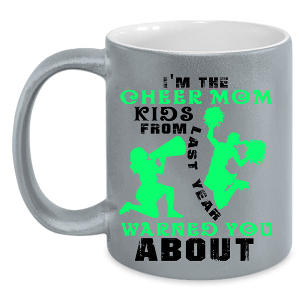 Cute Gift For Mom Coffee Mug, I'm The Cheer Mom  Accent Mug