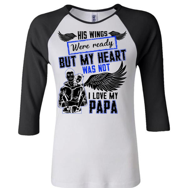 I Love My Papa T Shirt, Being A Daddy T Shirt, Awesome T-Shirts