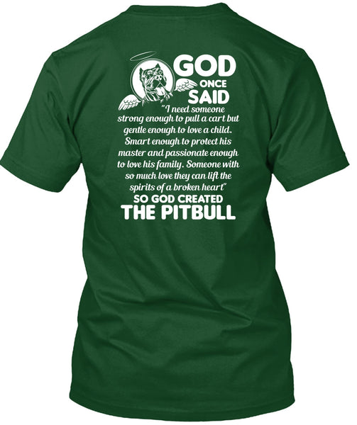 God Created The Pit Bull T Shirt, Smart Enough To Protect T Shirt