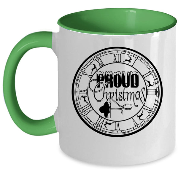 Cute Christmas Gift For Friends Coffee Mug, Proud Christmas Accent Mug