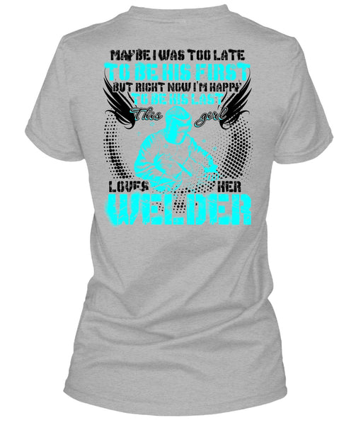 This Girl Loves Her Welder T Shirt, I Love Welding T Shirt