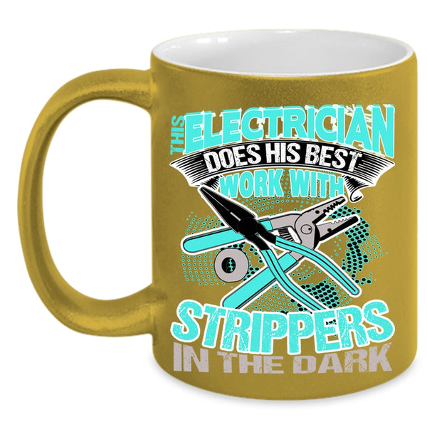 Cool Electricians Coffee Mug, This Electrician Does His Best Work Accent Mug