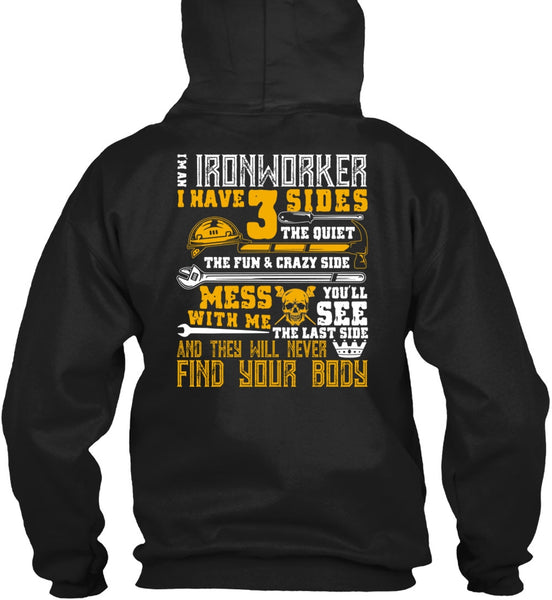 I'm An Ironworker T Shirt, Find Your Body T Shirt