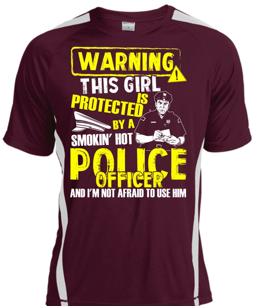 This Girl Is Protected By A Police Officer T Shirt, Being A Police T Shirt, Cool Shirt