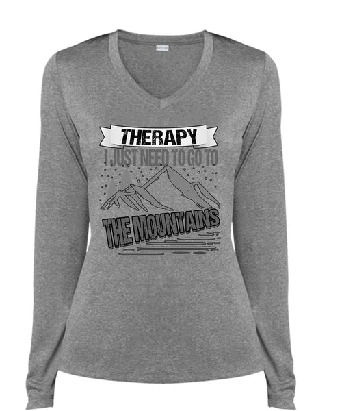 I Don't Need Therapy T Shirt, Go To The Mountains T Shirt, Cool Shirt (Ladies LS Heather V-Neck)