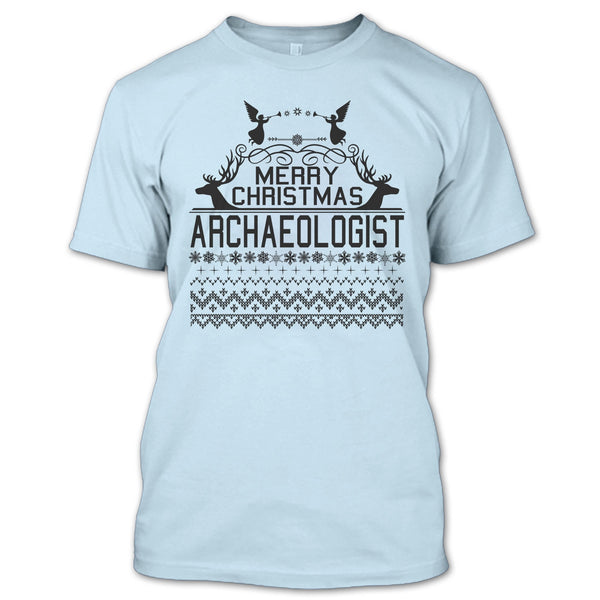 Merry Christmas Archaeologist T Shirt, Merry Christmas Gift T Shirt