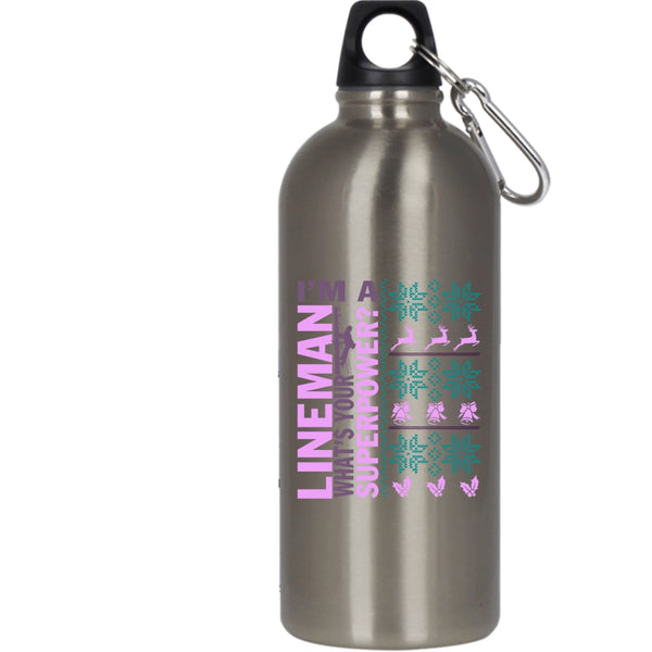 I'm A Lineman 20 oz Stainless Steel Bottle,Christmas Gift For Lineman Outdoor Sports Water Bottle