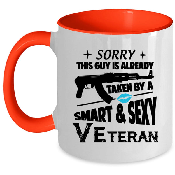 Smart Veteran Coffee Mug, This Guy Is Already Taken By A Veteran Accent Mug