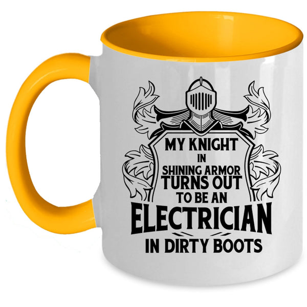 Cute Electricians Coffee Mug, To Be An Electrician In Dirty Boots Accent Mug
