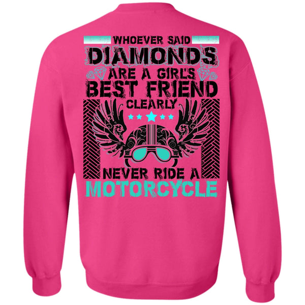 I Love Biker T Shirt, Never Ride A Motorcycle Sweatshirt