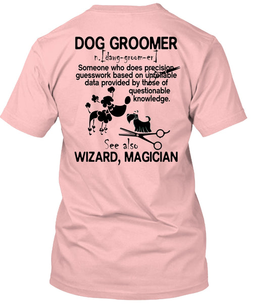 Dog Groomer T Shirt, I Love My Dog T Shirt