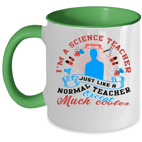 Awesome Teacher Coffee Mug, I'm A Science Teacher Accent Mug