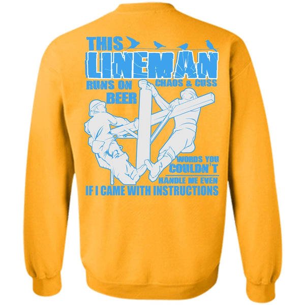 I Came With Instructions T Shirt, This Lineman Runs On Beer Sweatshirt