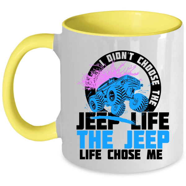 The Jeep Life Chose Me Coffee Mug, Jeep Life Accent Mug