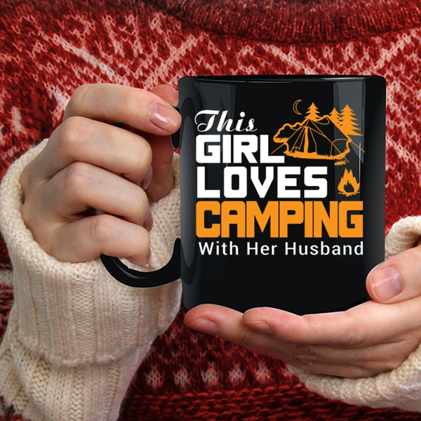 This Girls Loves Camping With Her Husband Coffee Mug, Cute Love Coffee Cup