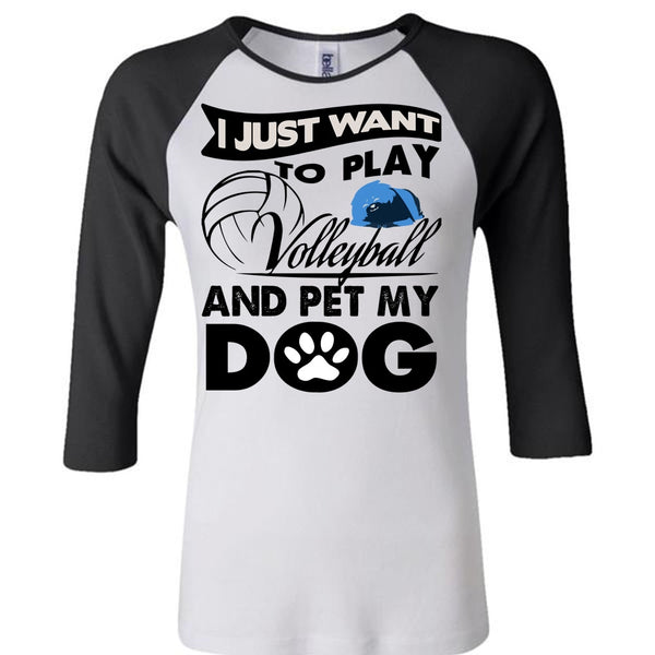 I Just Want To Play Volleyball T Shirt, I Love My Dog T Shirt, Awesome T-Shirts
