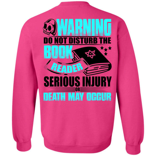 I Love Book T Shirt, Book Reader Serious Injury Sweatshirt