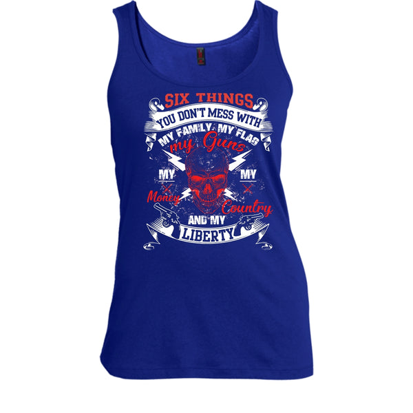 Six Things You Don't Mess With T Shirt, My Guns My Money T Shirt, Cool T Shirt